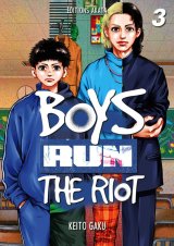 BOYS RUN THE RIOT – TOME 3