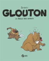 GLOUTON, TOME 02 – LA BOULE DES NEIGES