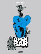 OPEN BAR – 1RE TOURNEE