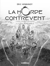LA HORDE DU CONTREVENT 02. EDITION N&B