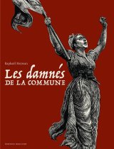 DAMNES DE LA COMMUNE 03 – COFFRET TOME 01 A TOME 03