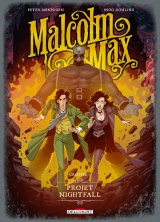 MALCOLM MAX TOME 03 – PROJET NIGHTFALL