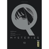 Q MYSTERIES, TOME 10