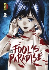 FOOL’S PARADISE, TOME 2