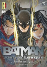 BATMAN AND THE JUSTICE LEAGUE, TOME 3