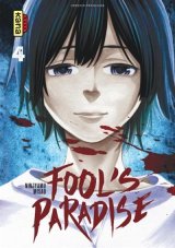 FOOL’S PARADISE, TOME 4