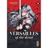VERSAILLES OF THE DEAD – TOME 3