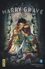 MARRY GRAVE, TOME 3