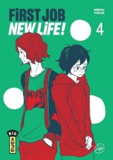 FIRST JOB NEW LIFE ! – TOME 4