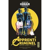 APPRENTI CRIMINEL – TOME 04