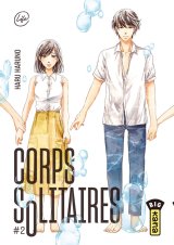 CORPS SOLITAIRES – TOME 2
