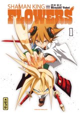 SHAMAN KING FLOWERS – TOME 01