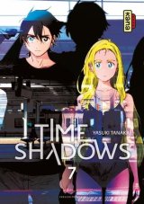 TIME SHADOWS – TOME 07