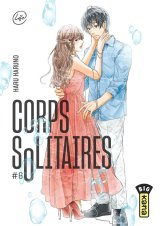CORPS SOLITAIRES – TOME 6