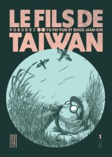 LE FILS DE TAIWAN  TOME 1