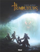 TRAQUEURS – TOME 01