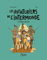 LES AVENTURIERS DE L’INTERMONDE, TOME 04