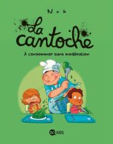 LA CANTOCHE, TOME 03