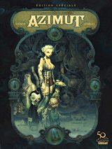 AZIMUT – TOME 01 – EDITION SPECIALE 50 ANS – LES AVENTURIERS DU TEMPS PERDU