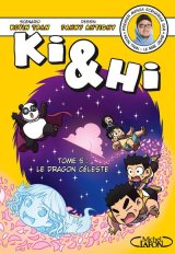 KI & HI – TOME 05 LE DRAGON CELESTE