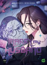 MARRY MY HUSBAND – TOME 2