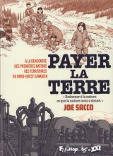 PAYER LA TERRE – A LA RENCONTRE DES PREMIERES NATIONS DES TERRITOIRES DU NORD-OUEST CANADIEN