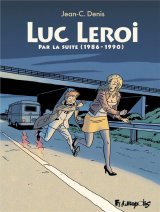 LUC LEROI – PAR LA SUITE (1986-1990)