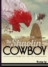 THE SHAOLIN COWBOY (TOME 1) – START TREK