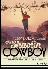 THE SHAOLIN COWBOY – TOME 02 – BUFFET A VOLONTE