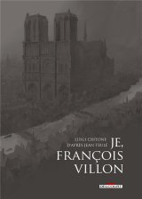 JE, FRANCOIS VILLON 03 – COFFRET PLEIN 3 VOLUMES