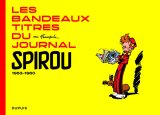 FRANQUIN PATRIMOINE T5 LES BANDEAUX-TITRES DU JOURNAL DE SPIROU