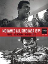 MAGNUM PHOTOS – TOME 4 – MOHAMED ALI, KINSHASA 1974