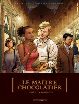 LE MAITRE CHOCOLATIER – TOME 1 – LA BOUTIQUE