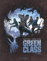 GREEN CLASS – TOME 02 – L’ALPHA
