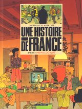 UNE HISTOIRE DE FRANCE – TOME 3 – ETAT PATHOLOGIQUE