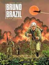 LES NOUVELLES AVENTURES DE BRUNO BRAZIL – TOME 2 – BLACK PROGRAM
