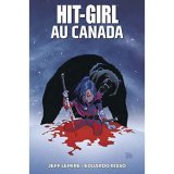 HIT GIRL T02 : AU CANADA