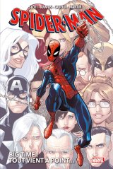 SPIDER-MAN BIG TIME TOME 01 : TOUT VIENT A POINT…
