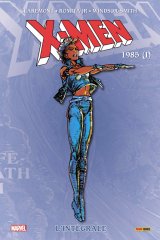 X-MEN: L’INTEGRALE 1985 (I) (NOUVELLE EDITION)