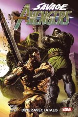 SAVAGE AVENGERS TOME 02 : DINER AVEC FATALIS