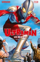 ULTRAMAN TOME 01 : LES ORIGINES