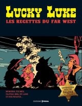 LUCKY LUKE – RECETTES POUR BIEN NOURRIR SON COW BOY
