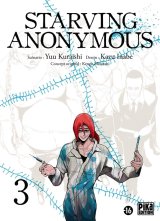 STARVING ANONYMOUS –  TOME 3