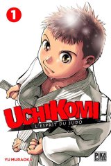 UCHIKOMI – L’ESPRIT DU JUDO TOME 01
