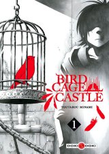 BIRDCAGE CASTLE – VOLUME 1