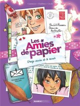 LES AMIES DE PAPIER – TOME 3
