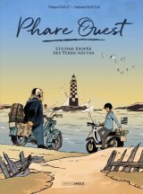 PHARE OUEST – HISTOIRE COMPLETE