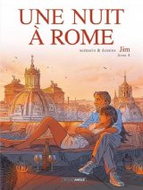 UNE NUIT A ROME – VOLUME 04