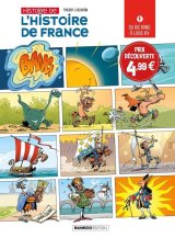 L’HISTOIRE DE L’HISTOIRE DE FRANCE – TOME 01 DU BIG BANG A LOUIX XIV
