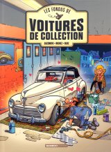 LES FONDUS DE VOITURES DE COLLECTION – TOME 02